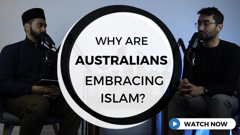 Why Are Australians Embracing Islam?